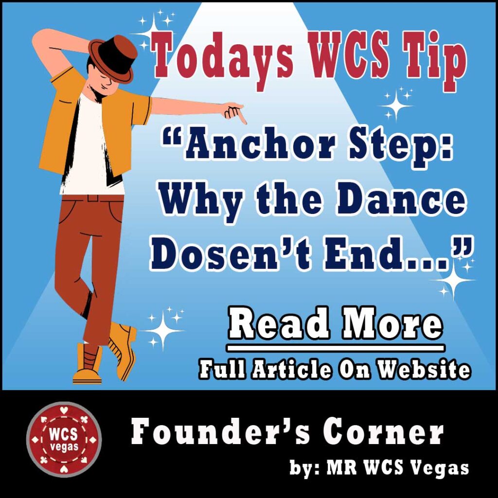 Todays WCS Tip from MR WCS Vegas - mrwcsvegas.com